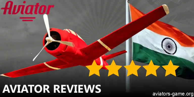 Reviews of Avaitor game by players from India